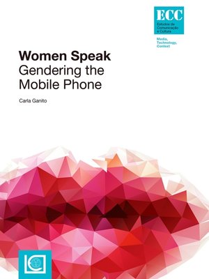 cover image of WOMEN SPEAK--Gendering the Mobile Phone